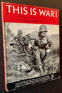 This Is War! A Photo-Narrative in Three Parts