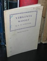 VIRGINIA WOOLF The Rede Lecture, 1941 by Forster, E. M - 1942