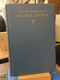 The Autobiography of Knute K. Rockne
