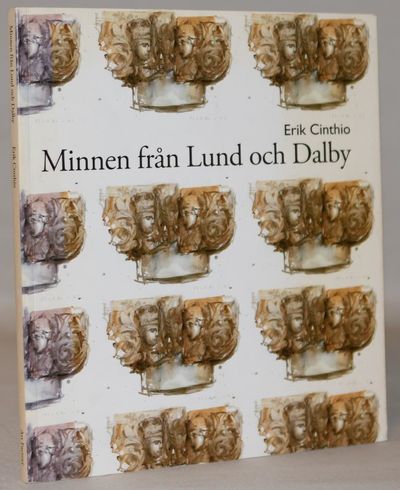 Minnen från Lund och Dalby.