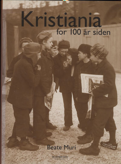 Kristiania for 100 år siden