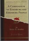 A Compendium of Edenburg and Edenburg People