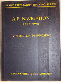 image of AIR NAVIGATION Part Two INTRODUCTION TO NAVIGATION