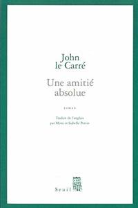 cover of Une amitié absolue