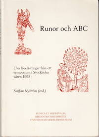 Runor och ABC. Elva föreläsningar från ett symposieum i Stockholm våren 1995.