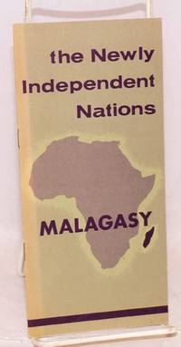 The Newly Independent Nations: Malagasy Republic