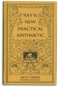 Ray's new practical arithmetic (Ray's arithmetic series) (Ray's arithmetic series)