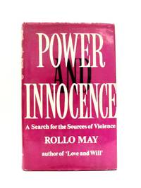 image of Power and Innocence: A Search For The Sources of Violence