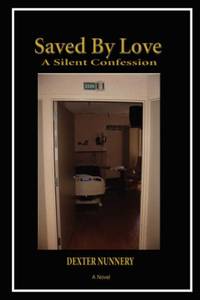Saved By Love: A Silent Confession