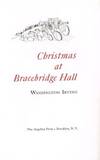 CHRISTMAS AT BRACEBRIDGE HALL