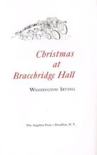 CHRISTMAS AT BRACEBRIDGE HALL by Washington IRVING - Hardcover - from Sainsburys Books Pty Ltd (SKU: 108595)