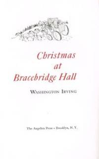 CHRISTMAS AT BRACEBRIDGE HALL