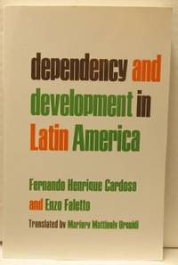 Dependency and Development in Latin America.…