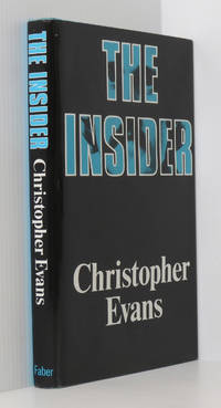 The Insider (signed 1st/1st) by Evans, Christopher - 1981