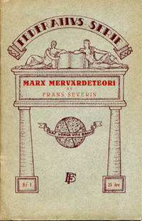 Marx mervärdeteori. I sammandrag.