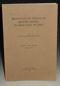 Resistance of Woods to Marine Borers in Hawaiian Waters