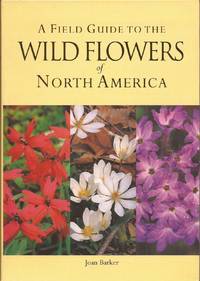 image of A Field Guide to the Wild Flowers of North America`