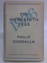 The Hundredth Year.