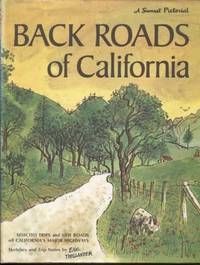 Back Roads of California: Sketches and Trip Notes