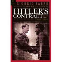 Hitler&#039;s Contract by Fabre, Giorgio - 2006