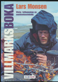 Villmarksboka. En håndbok i friluftsliv