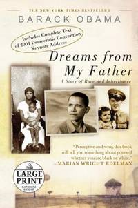 Dreams from My Father : A Story of Race and Inheritance