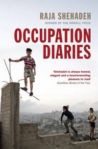 Occupation Diaries by Shehadeh, Raja - 2013