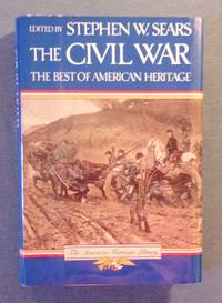 The Civil War: The Best of American Heritage