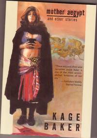 image of Mother Aegypt and Other Stories -Pueblo, Colarado Has the Answers, How they Tried to Talk Indian Tony Down, The Summer People, Two Old Men, Her Father's Eyes, Merry Christmas from Navarro Lodge, Nightmare Mountain, What The Tyger Told Her, Desolation Rose