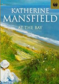 At the Bay (Phoenix 60p paperbacks) by Mansfield, Katherine