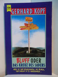 Bluff oder Das Kreuz des Südens