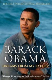 Dreams From My Father: A Story of Race and Inheritance by Obama, Barack