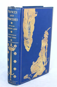 The Book of Princes and Princesses by Mrs Lang; Andrew Lang [editor] - 1908