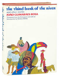 The Third Bank of the River and Other Stories (Premeiras Estorias)