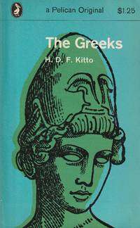 The Greeks by H D F Kitto - 1963