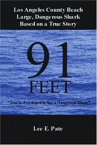 91 Feet: You're Privileged to See a Dangerous Shark