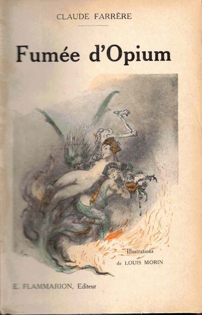 Fumèe d'opium. Préface par Pierre Louÿs. Illustrations de Louis Morin. (photo 2)