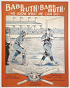 Babe Ruth! Babe Ruth!