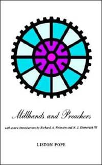 Millhands and Preachers: A Study of Gastonia
