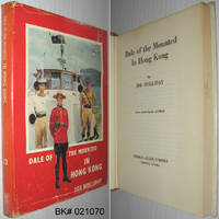 Dale of the Mounted : In Hong Kong by Holliday, Joe - 1962