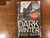 The Dark Winter (signed & dated