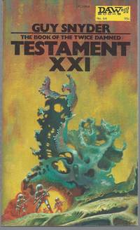 Testament XXI by Guy Snyder - 1st Edition - 1973 - from Brenner's Books - Rare & Collectable (SKU: 004526)