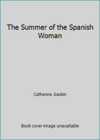 The Summer of the Spanish Woman