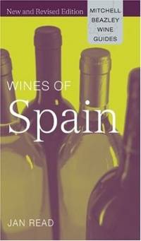 Wines of Spain (Nitchell Beazley Wine Guides)