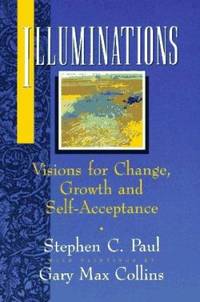 Illuminations : Visions for Change, Growth, and Self-Acceptance