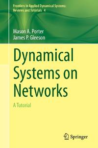 Dynamical Systems on Networks : A Tutorial