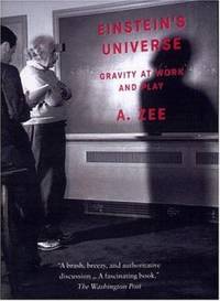 Einstein's Universe : Gravity at Work and Play