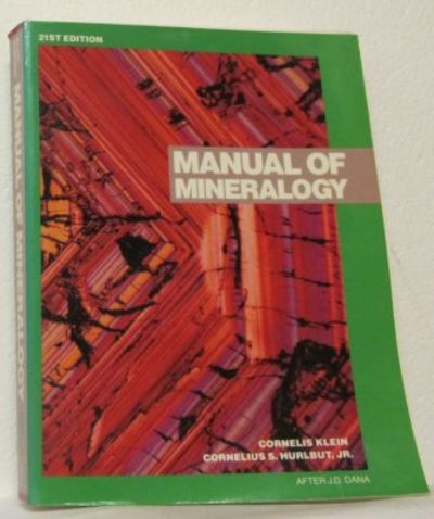 Manual of Mineralogy. (After James D. Dana).