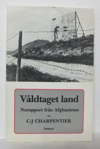 Våldtaget land. Nurapport från Afghanistan.
