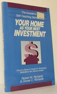 Your Home as your best Investment.